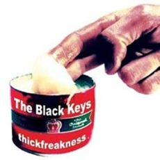 The Black Keys – Thickfreakness