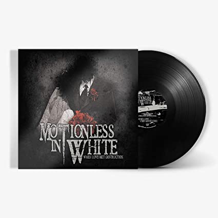 Motionless in White – When Love Met Destruction