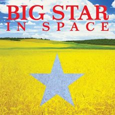 Big Star – In Space
