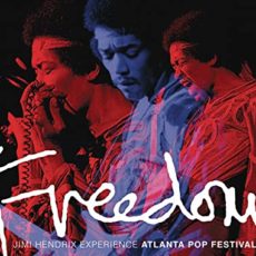 Jimi Hendrix – Freedom: Atlanta Pop Festival
