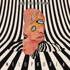 Cage the Elephant – Melophobia