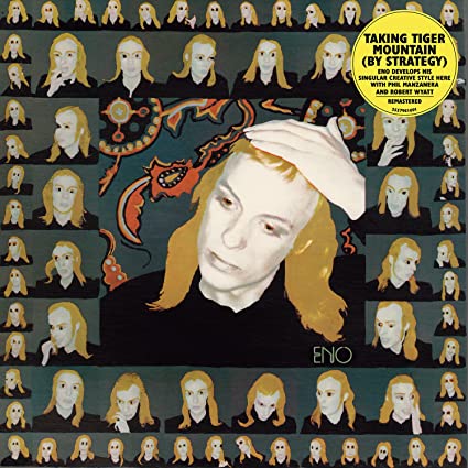 Brian Eno – Taking Tiger Mountain (By Strategy)