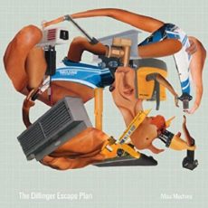 The Dillinger Escape Plan – Miss Machine