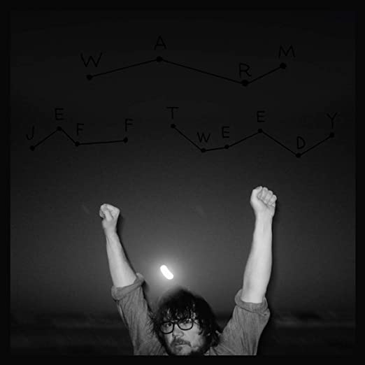 Jeff Tweedy – Warm