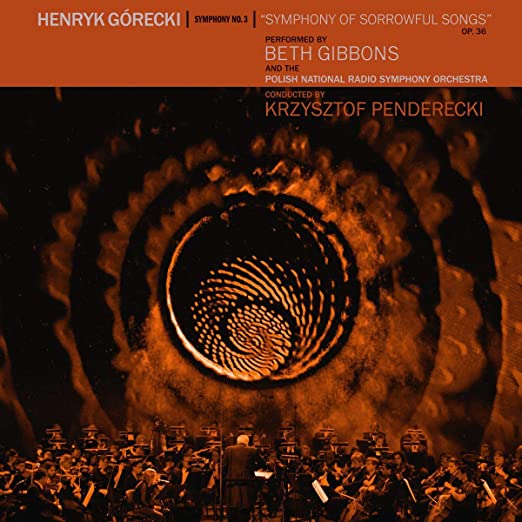 Beth Gibbons – Henryk Gorecki: Symphony No. 3 (Symphony Of Sorrowful Songs)