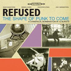 Refused – The Shape Of Punk To Come [2 LP]