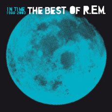 R.E.M. – In Time: The Best Of R.E.M. 1988-2003 [2 LP]