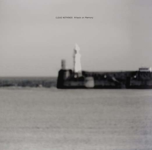 Cloud Nothings – Attack On Memory
