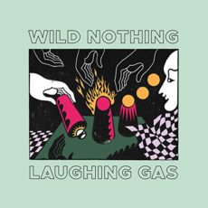 WILD NOTHING – Laughing Gas (Color Vinyl)