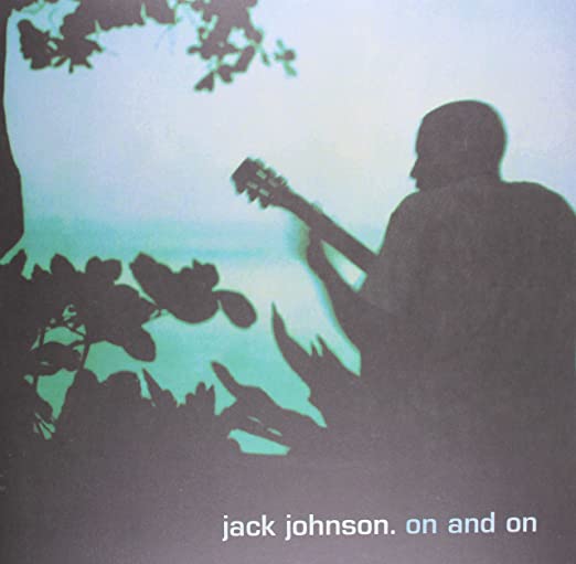 Jack Johnson – On and On