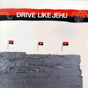 Drive Like Jehu – Drive Like Jehu