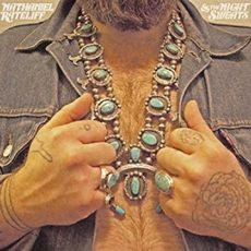Nathaniel Rateliff & The Night Sweats – Nathaniel Rateliff & The Night Sweats