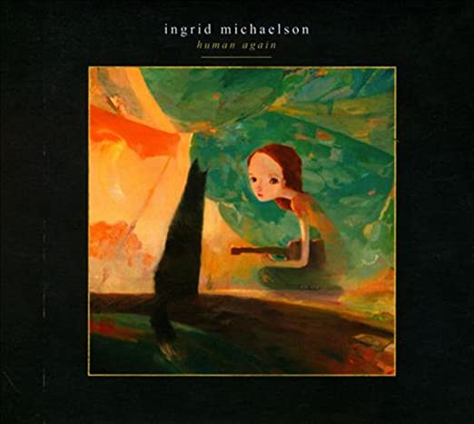 Ingrid Michaelson – Human Again