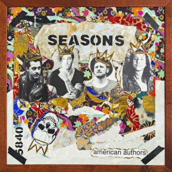 American Authors – Seasons