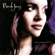 Norah Jones – Come Away with Me