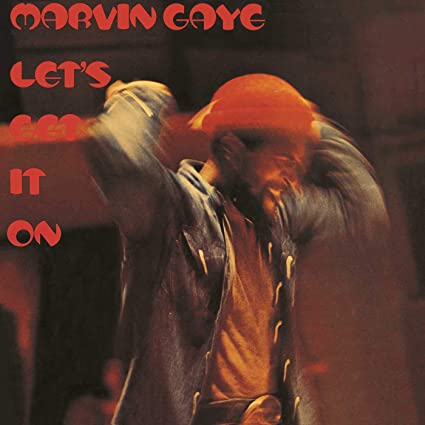 Marvin Gaye – Let’s Get It On