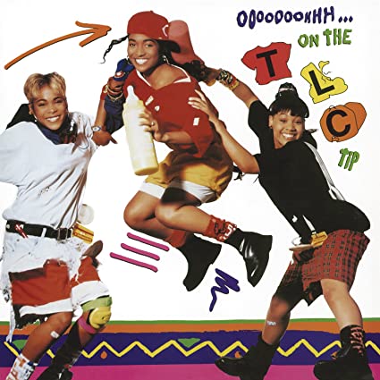 TLC – Ooooooohhh…on The TLC Tip