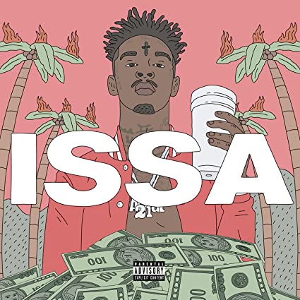 21 Savage – Issa Album