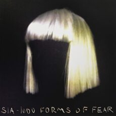 Sia – 1000 Forms Of Fear