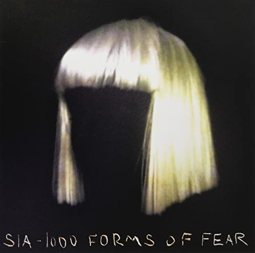 Sia – 1000 Forms Of Fear