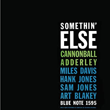 Cannonball Adderley – Somethin’ Else