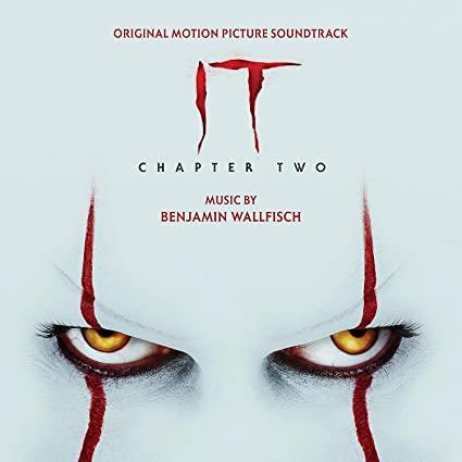 Benjamin Wallfisch – IT Chapter Two (Selections from the Motion Picture Soundtrack)