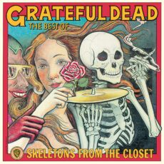 Grateful Dead – Skeletons From The Closet: The Best Of Grateful Dead