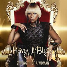 Mary J. Blige – Strength Of A Woman [2 LP]