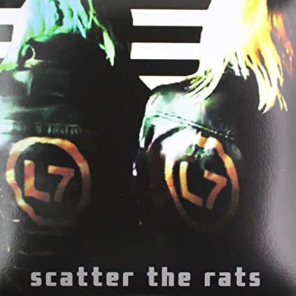 L7 – Scatter The Rats