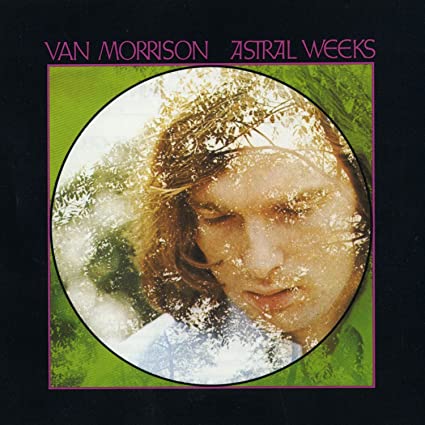 Van Morrison – Astral Weeks