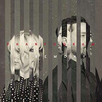 Phantogram – Ceremony