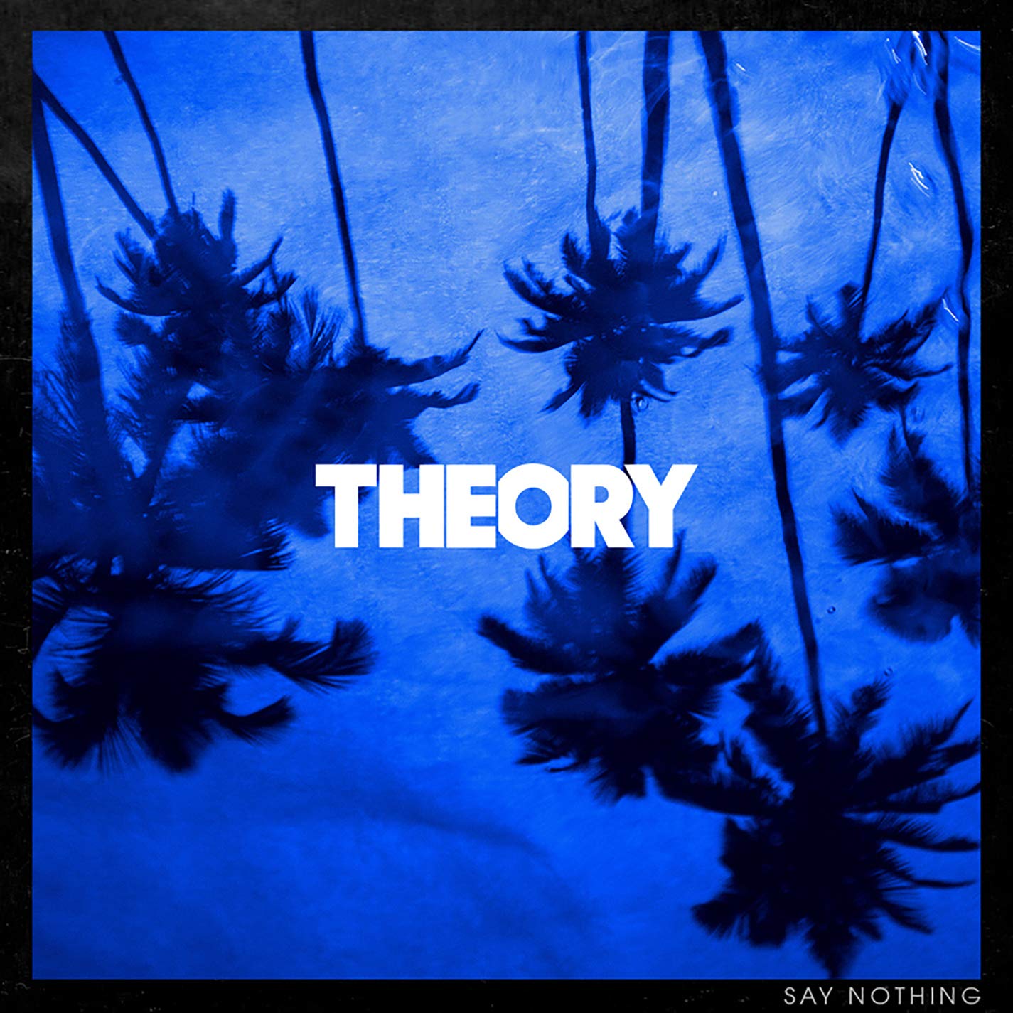 Theory Of A Deadman – Say Nothing