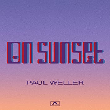 Paul Weller – On Sunset [2 LP]