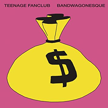 Teenage Fanclub – Bandwagonesque