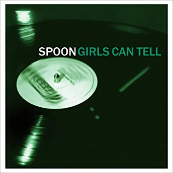 Spoon – Girls Can Tell