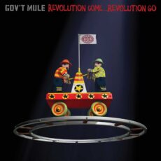 Gov’t Mule – Revolution Come… Revolution Go [2 LP]