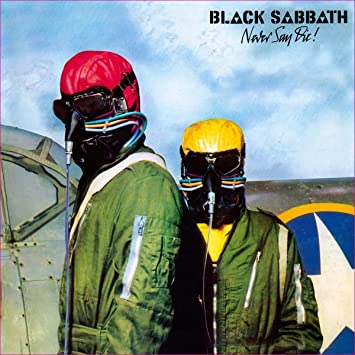 Black Sabbath – Never Say Die