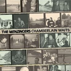 The Menzingers – Chamberlain Waits