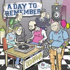 A Day to Remember – Old Record