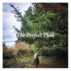 The Lowest Pair – The Perfect Plan