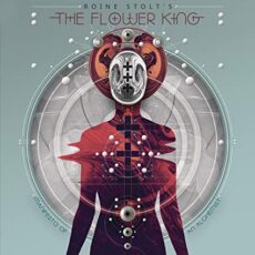 Roine Stolt’s The Flower King – Manifesto Of An Alchemist