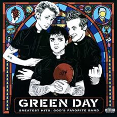 Green Day – Greatest Hits: God’s Favorite Band