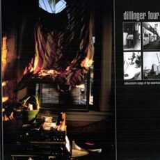 Dillinger Four – Midwestern Songs Of The Americas