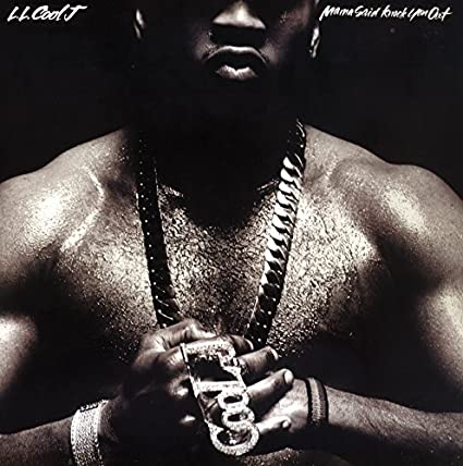 LL Cool J – Mama Said Knock You Out