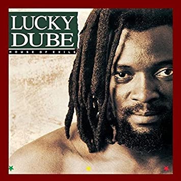 Lucky Dube – House of Exile
