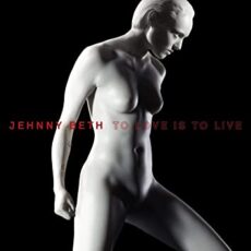 Jehnny Beth – To Love is to Live