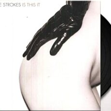 The Strokes ‎– Is This It