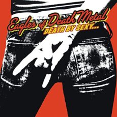 Eagles of Death Metal – Death By Sexy