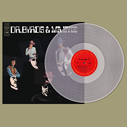 The Byrds – Dr. Byrds & Mr. Hyde (CLEAR VINYL)