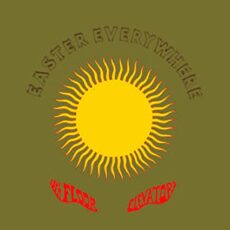 13th Floor Elevators – Easter Everywhere (2LP)
